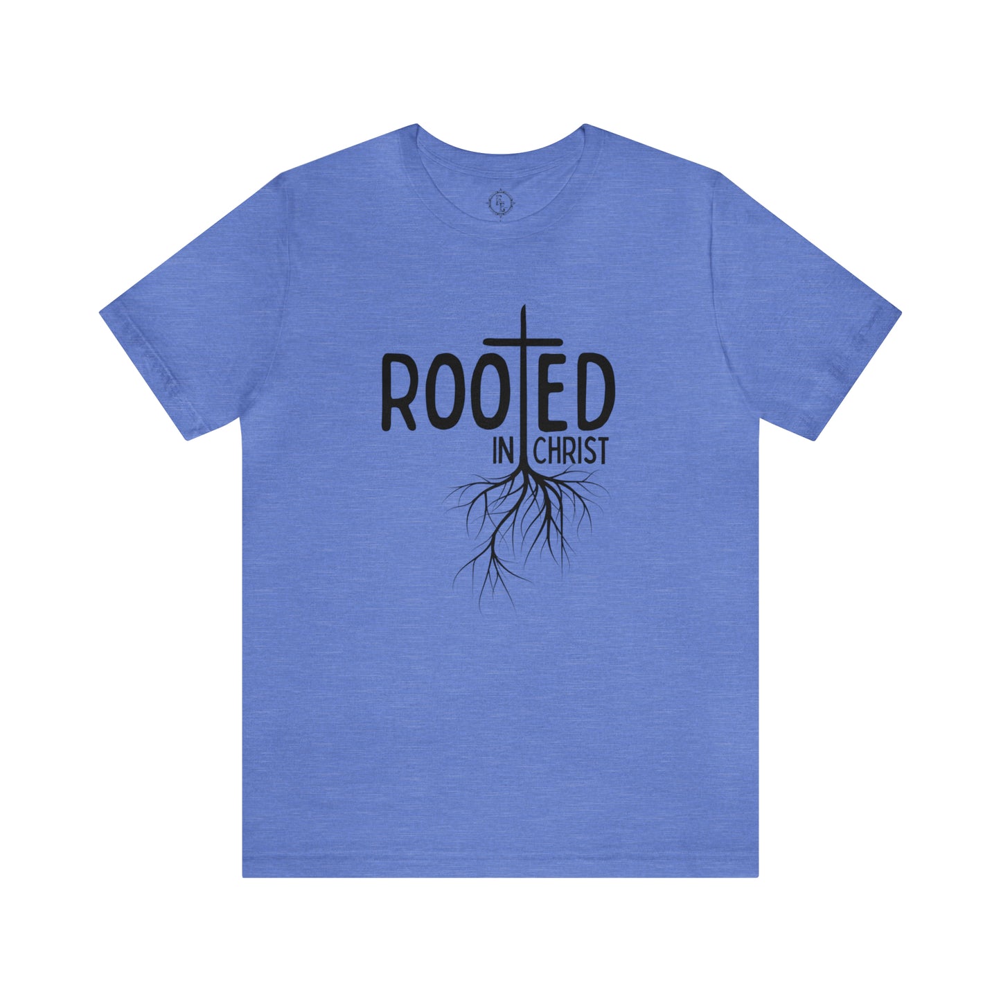 Rooted in Christ Tee