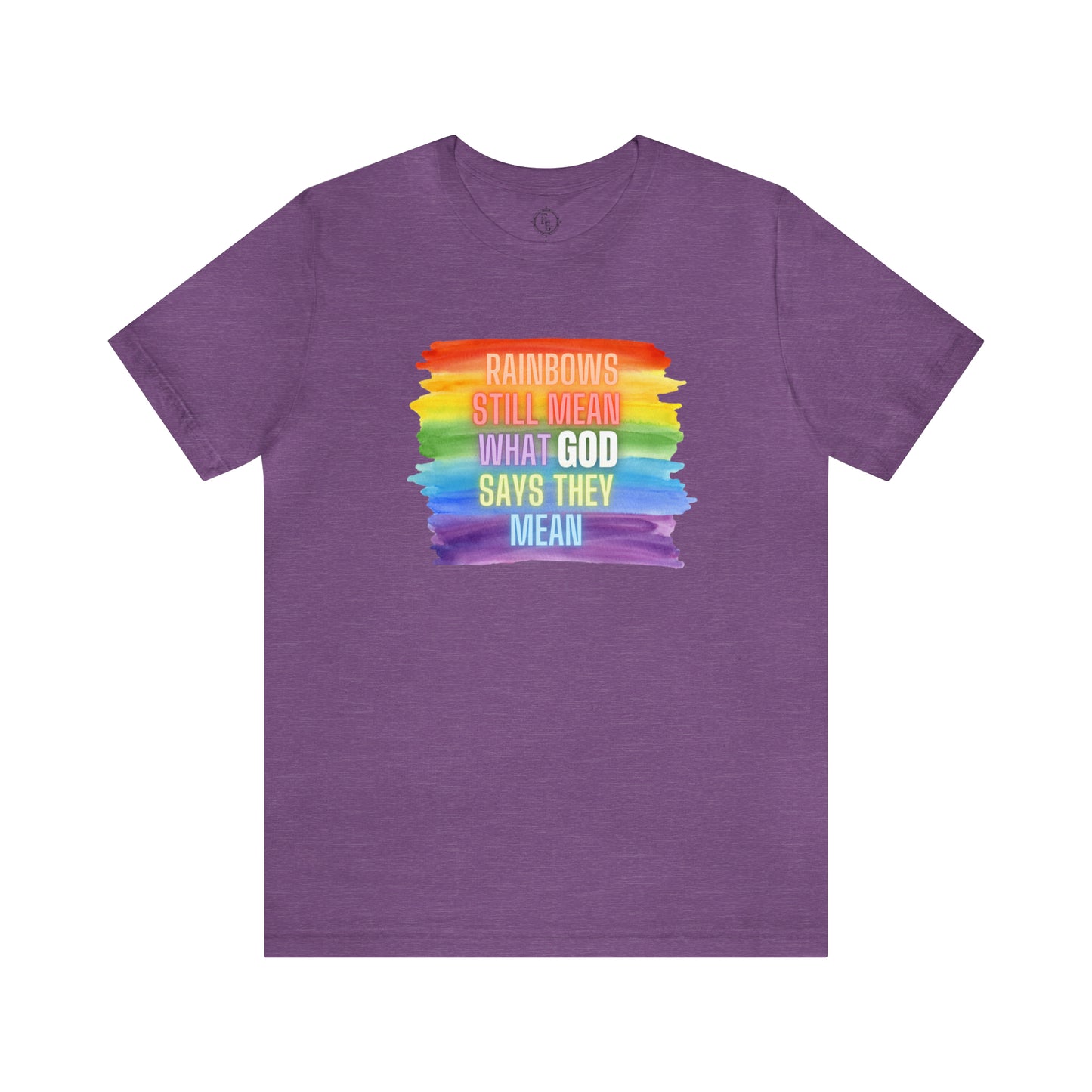 Rainbows/GOD Tee