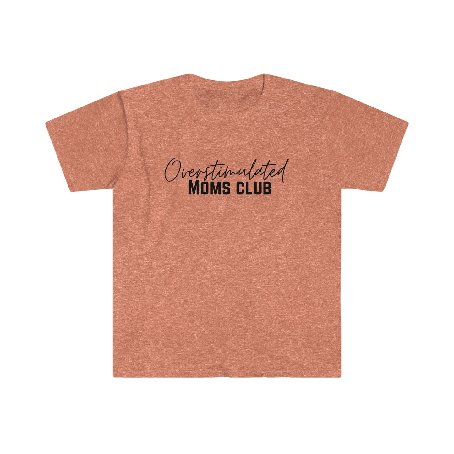 Overstimulated Mom T-Shirt