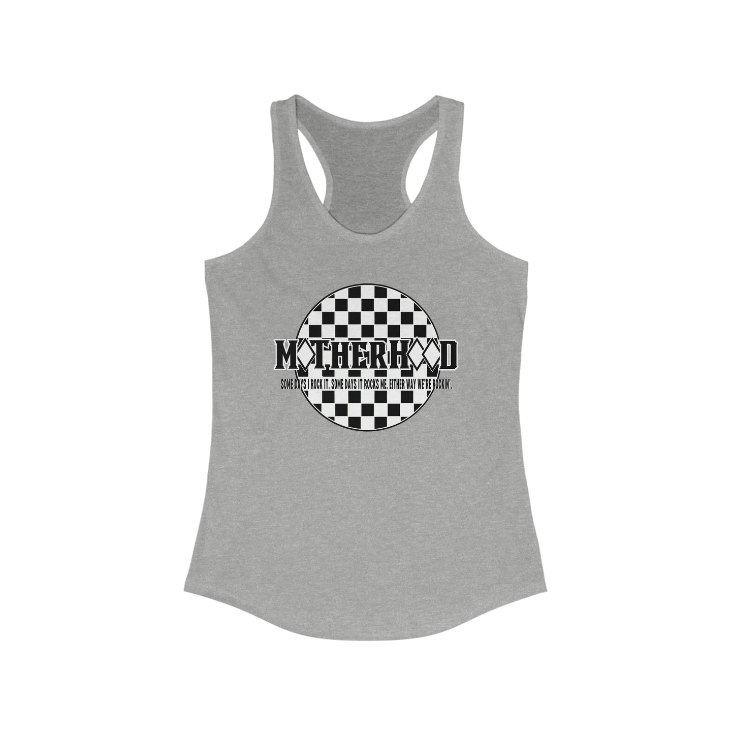 Motherhood Racerback Tank