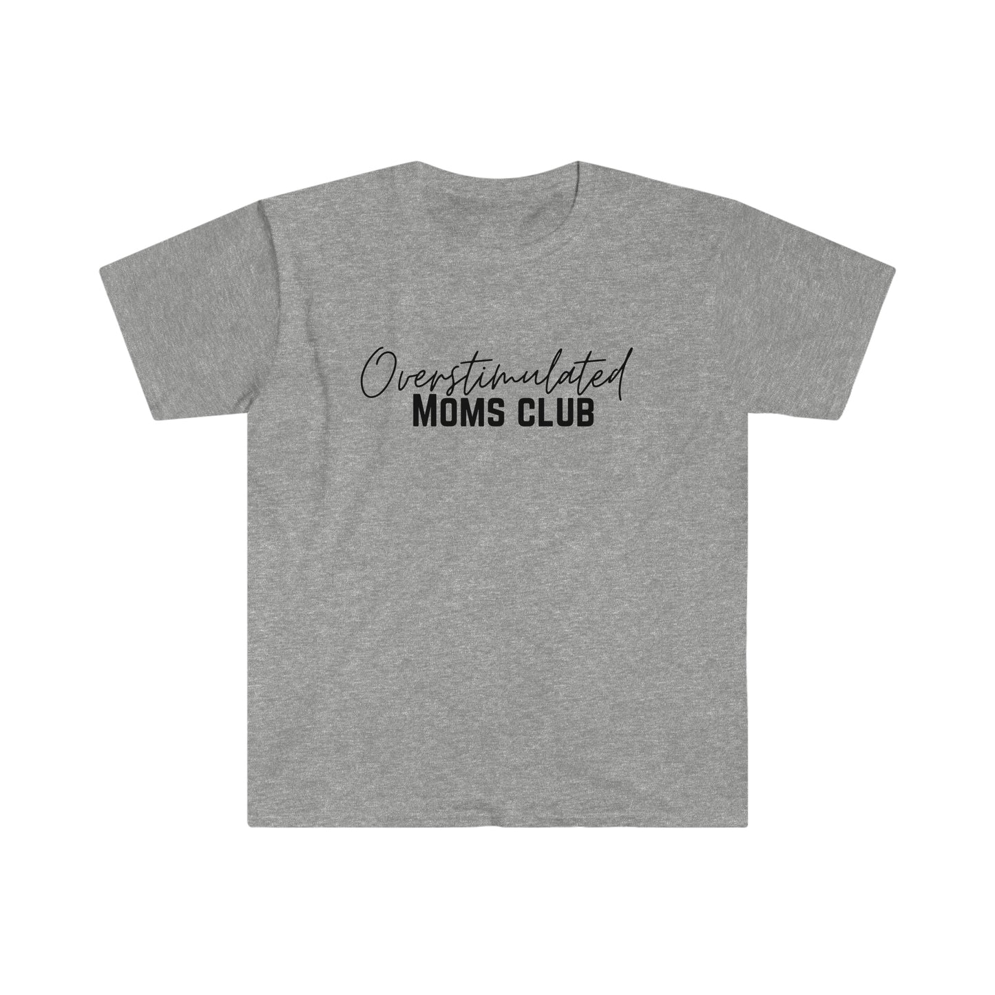 Overstimulated Mom T-Shirt